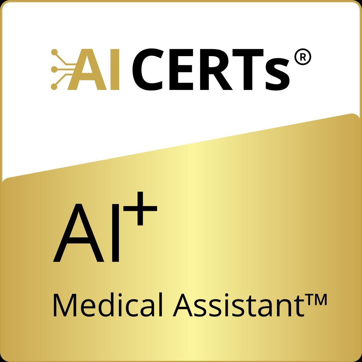 AI+ Medical Assistant™